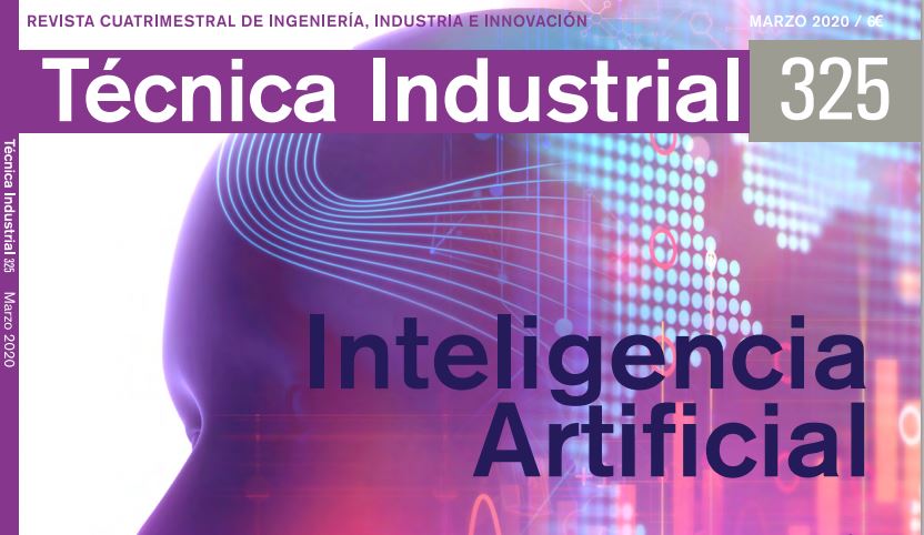 Jose Santos-Inteligencia Artificial-Revista Tecnica Industrial-Marzo2020.
